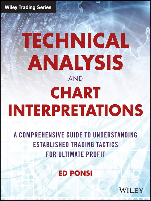 Title details for Technical Analysis and Chart Interpretations by Ed Ponsi - Available